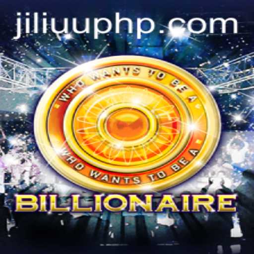 Exploring the Exciting World of 'Billionaire': A Comprehensive Guide