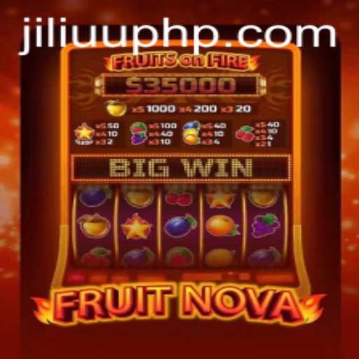 Exploring the Exciting World of FruitNova: A Captivating Adventure