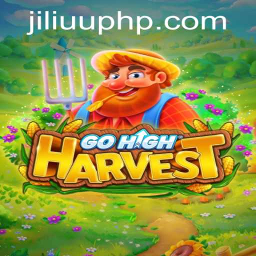 Discover the Thrilling World of GoHighHarvest: An In-Depth Exploration
