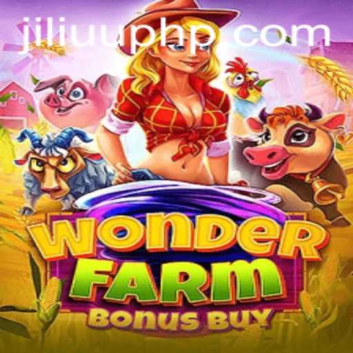 Explore the Enchanting World of WonderFarmBonusBuy by JiLiUU.COM
